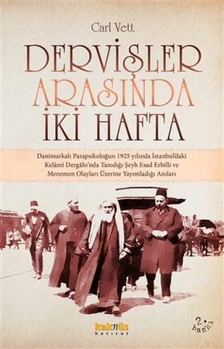 Dervişler Arasında İki Hafta | Kitap Ambarı