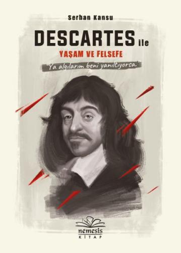 Descartes ile Yaşam ve Felsefe (Ciltli) | Kitap Ambarı