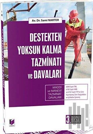 Destekten Yoksun Kalma Tazminatı ve Davaları | Kitap Ambarı