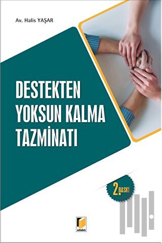 Destekten Yoksun Kalma Tazminatı | Kitap Ambarı