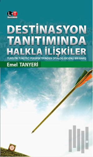 Destinasyon Tanıtımında Halkla İlişkiler | Kitap Ambarı