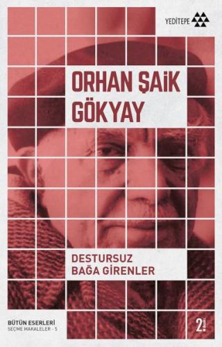 Destursuz Bağa Girenler | Kitap Ambarı