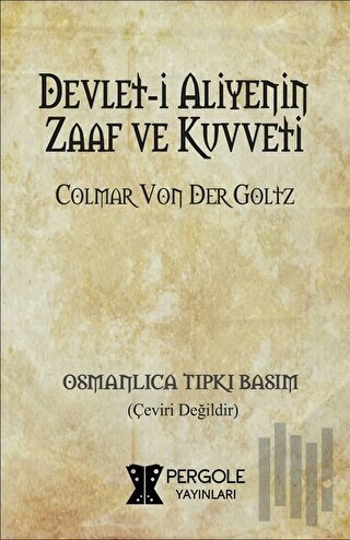 Devlet-i Aliyenin Zaaf ve Kuvveti | Kitap Ambarı