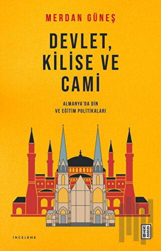 Devlet, Kilise ve Cami | Kitap Ambarı