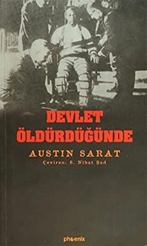 Devlet Öldürdüğünde | Kitap Ambarı