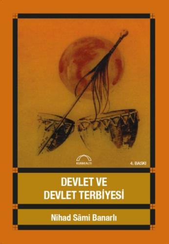 Devlet ve Devlet Terbiyesi | Kitap Ambarı