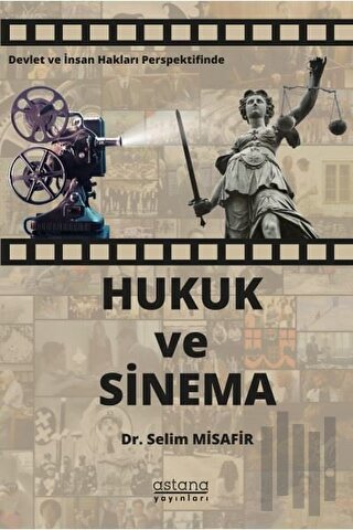 Devlet ve İnsan Hakları Perspektifinde Hukuk ve Sinema | Kitap Ambarı