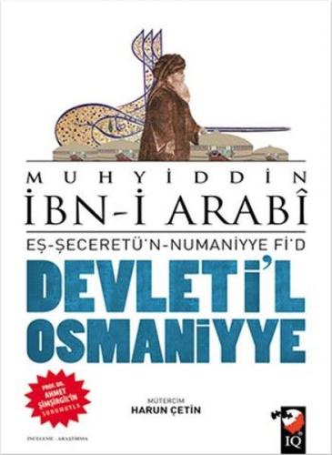 Devleti'l Osmaniyye: Eş-Şeceretü'n - Numaniyye Fi'd | Kitap Ambarı