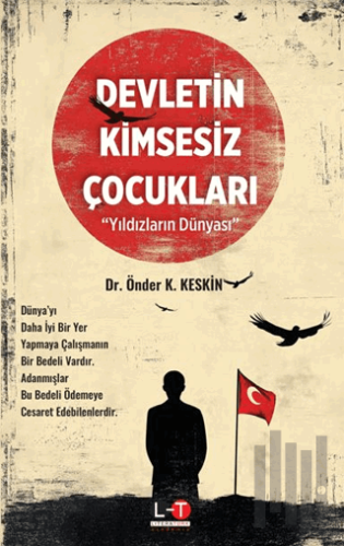 Devletin Kimsesiz Çocukları | Kitap Ambarı