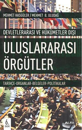 Devletlerarası ve Hükümetler Dış Uluslararası Örgütler | Kitap Ambarı