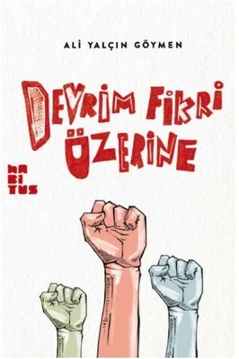 Devrim Fikri Üzerine | Kitap Ambarı