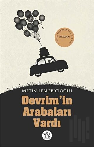 Devrim’in Arabaları Vardı | Kitap Ambarı