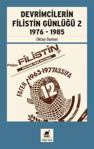 Devrimcilerin Filistin Günlüğü 2 1976-1985 | Kitap Ambarı