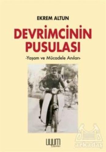 Devrimcinin Pusulası | Kitap Ambarı