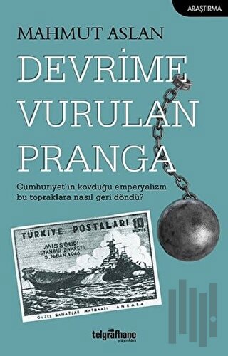 Devrime Vurulan Pranga | Kitap Ambarı