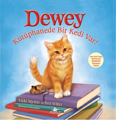 Dewey - Kütüphanede Bir Kedi Var! (Ciltli) | Kitap Ambarı