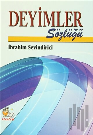 Deyimler Sözlüğü | Kitap Ambarı