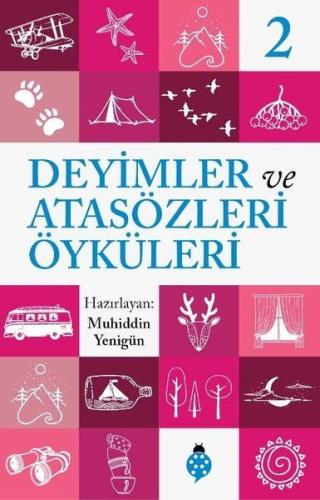 Deyimler ve Atasözleri Öyküleri - 2 | Kitap Ambarı