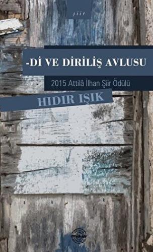 Di ve Diriliş Avlusu | Kitap Ambarı