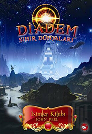 Diadem - Sihir Dünyaları: İsimler Kitabı 1. Kitap | Kitap Ambarı