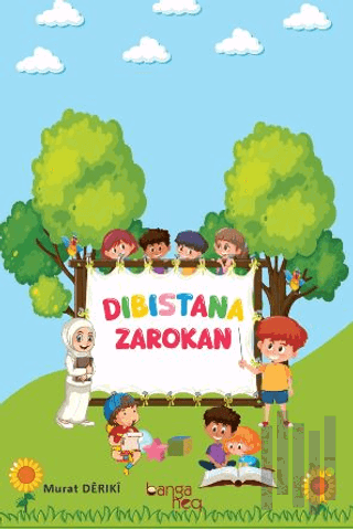 Dıbıstana Zarokan | Kitap Ambarı