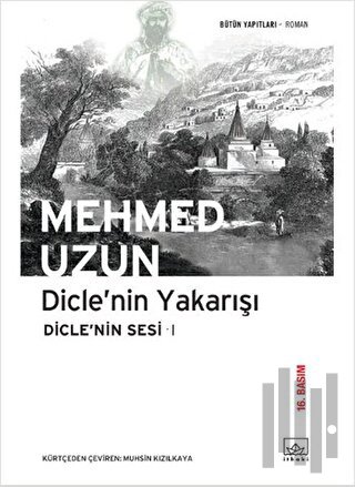 Dicle’nin Yakarışı | Kitap Ambarı