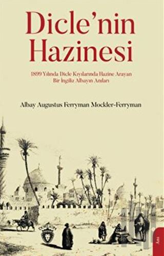 Dicle'nin Hazinesi | Kitap Ambarı