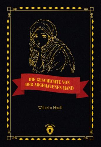 Die Geschichte Von Der Abgehauenen Hand Stufe 3 (Almanca Hikaye) | Kit