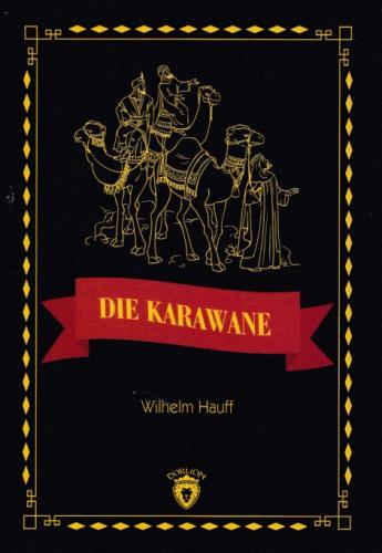 Die Karawane Stufe 3 (Almanca Hikaye) | Kitap Ambarı