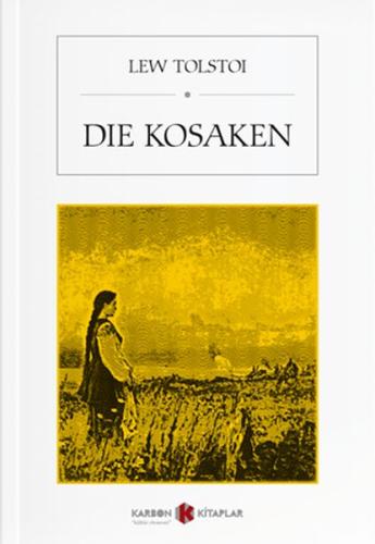 Die Kosaken | Kitap Ambarı