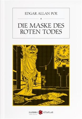 Die Maske Des Roten Todes | Kitap Ambarı