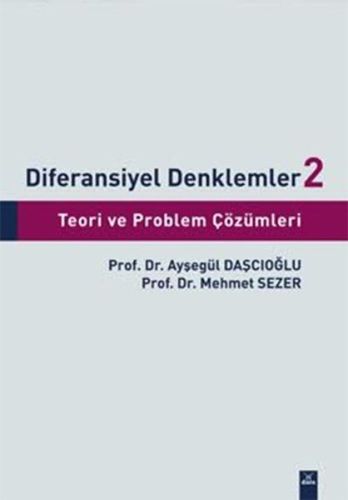 Diferansiyel Denklemler 2 Teori ve Problem Çözümleri | Kitap Ambarı