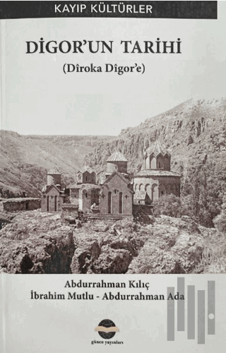 Digor'un Tarihi | Kitap Ambarı