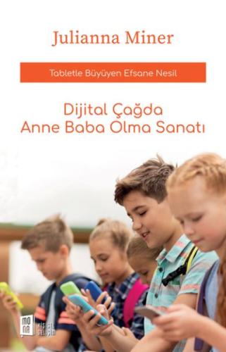 Dijital Çağda Anne Baba Olma Sanatı | Kitap Ambarı