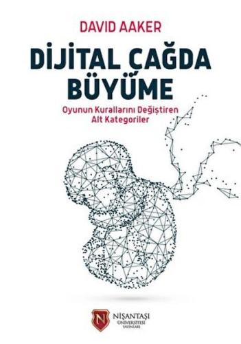 Dijital Çağda Büyüme | Kitap Ambarı