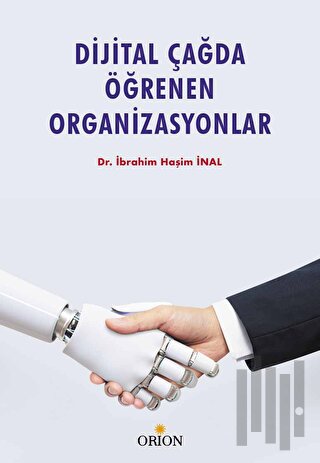 Dijital Çağda Öğrenen Organizasyonlar | Kitap Ambarı