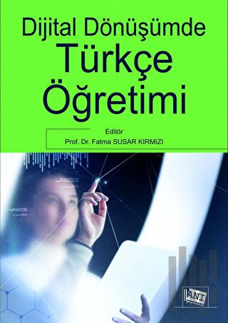 Dijital Dönüşümde Türkçe Öğretimi | Kitap Ambarı