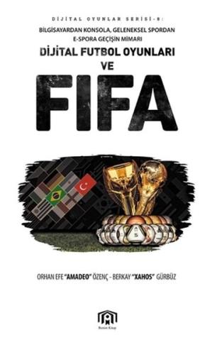 Dijital Futbol Oyunları ve FIFA | Kitap Ambarı