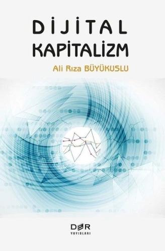 Dijital Kapitalizm | Kitap Ambarı