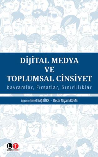 Dijital Medya ve Toplumsal Cinsiyet | Kitap Ambarı