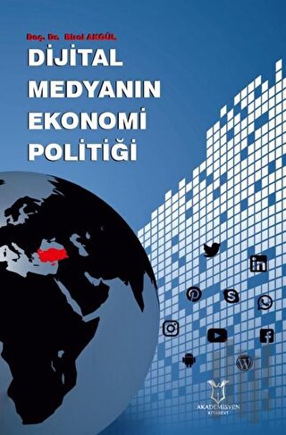 Dijital Medyanın Ekonomi Politiği | Kitap Ambarı