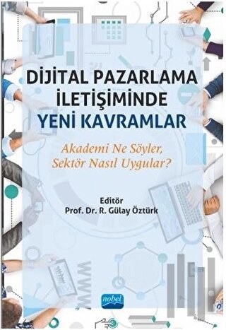 Dijital Pazarlama İletişiminde Yeni Kavramlar | Kitap Ambarı