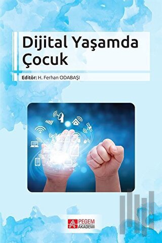 Dijital Yaşamda Çocuk | Kitap Ambarı