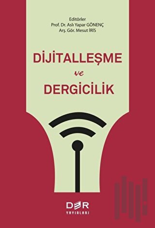 Dijitalleşme ve Dergicilik | Kitap Ambarı