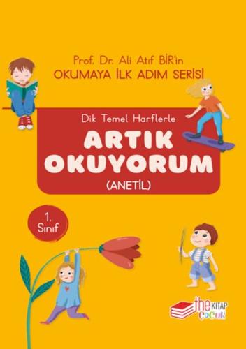 Dik Temel Harflerle Artık Okuyorum (Anetil) | Kitap Ambarı