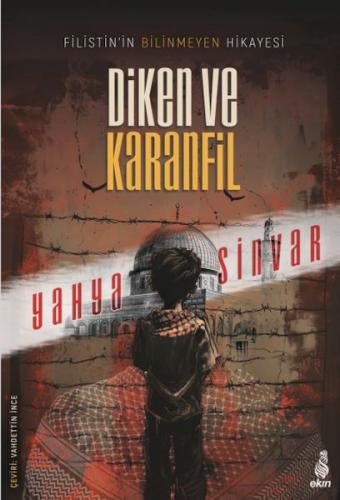 Diken ve Karanfil | Kitap Ambarı