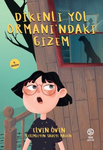 Dikenli Yol Ormanı'ndaki Gizem | Kitap Ambarı