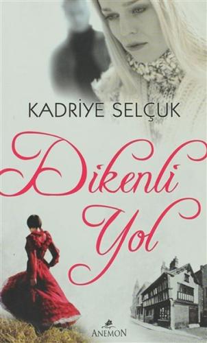 Dikenli Yol | Kitap Ambarı