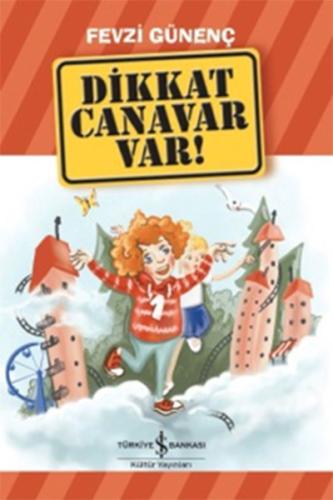 Dikkat Canavar Var | Kitap Ambarı