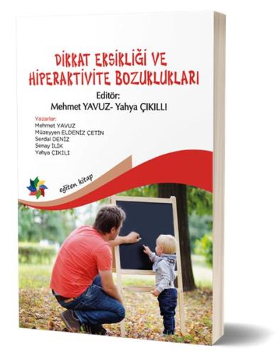 Dikkat Eksikliği ve Hiperaktivite Bozuklukları | Kitap Ambarı